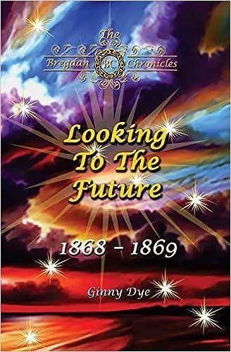 looking to the future  ginny dye 1973979144, 978-1973979142