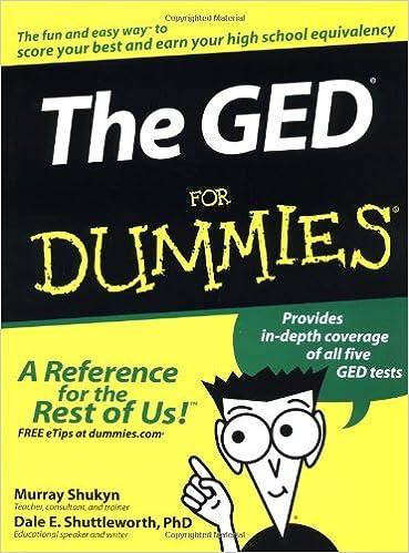 the ged for dummies 1st edition murray shukyn, dale shuttleworth 0764554700, 978-0764554704