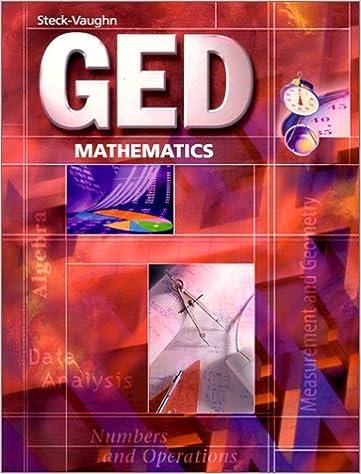 ged mathematics 1st edition steck-vaughn 0739828355, 978-0739828359