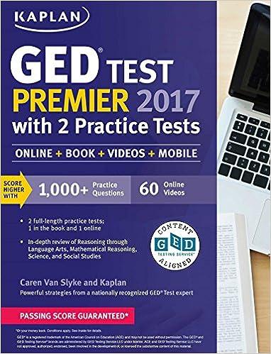 ged test premier 2017 with 2 practice tests 2017 edition caren van slyke 1506209289, 978-1506209289
