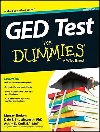 ged test for dummies 3rd edition murray shukyn, dale e. shuttleworth, achim k. krull 1118678249,