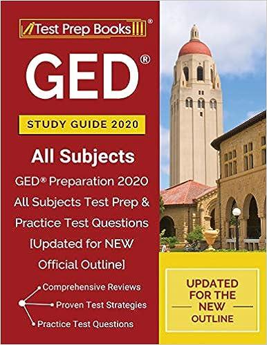 ged study guide 2020 all subjects ged preparation all subjects test prep and practice test questions updated