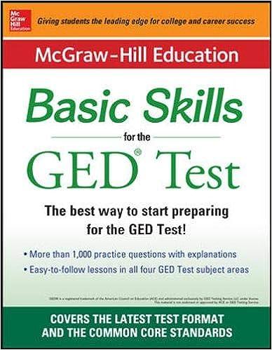 basic skills for the ged test the best way to start preparing for the ged test 1st edition mcgraw hill