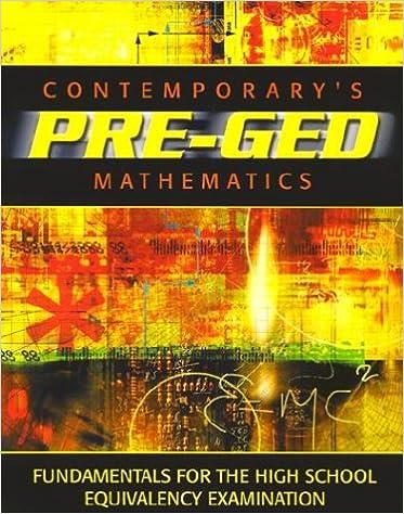 contemporarys pre ged mathematics fundamental for the high school equivalency examination 1st edition mcgraw