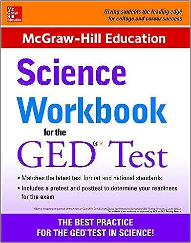 science workbook for the ged test the best practice for the ged test in science 1st edition mcgraw hill