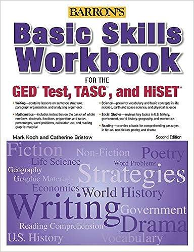 barrons basic skills workbook for the ged test tasc and hiset 2nd edition mark koch, catherine bristow