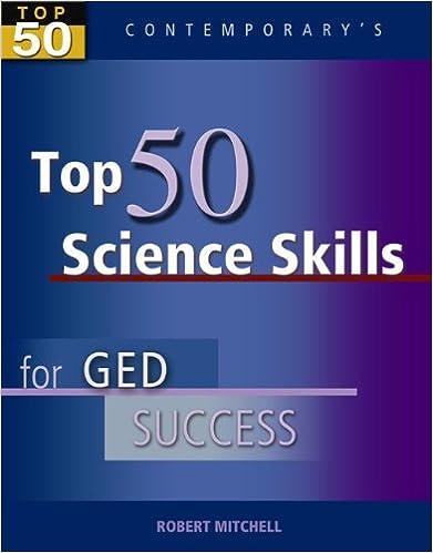 top 50 science skills for ged success 1st edition (bob) mitchell 0077044754, 978-0077044756