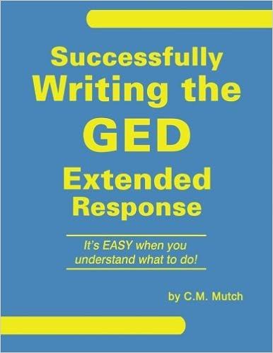 successfully writing the ged extended response 1st edition c.m. mutch 0692492135, 978-0692492130