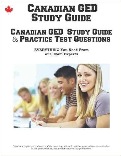 canadian ged study guide canadian ged study guide and practice test questions 1st edition complete test