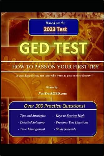 ged test how to pass on your first try 2023 2023 edition fasttrackged.com 1499776837, 978-1499776836