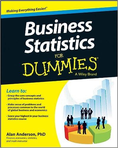 business statistics for dummies 1st edition alan anderson 1118630696, 978-1118630693