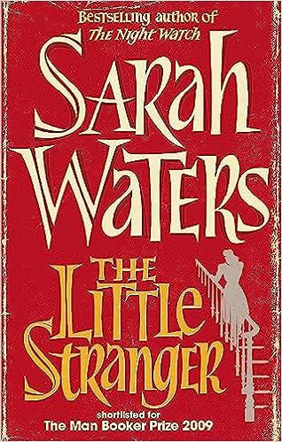 the little stranger  sarah waters 1844086062, 978-1844086061