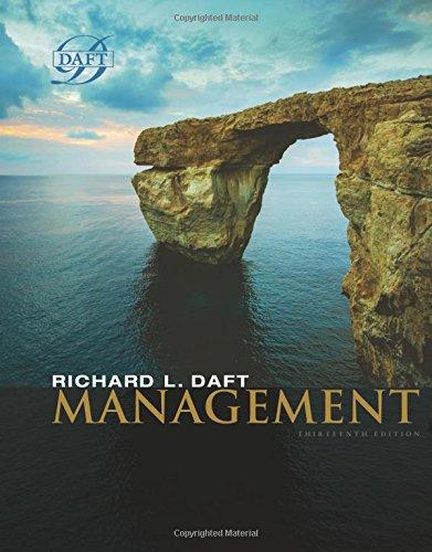 management 13th edition richard l. daft 1305969308, 978-1305969308
