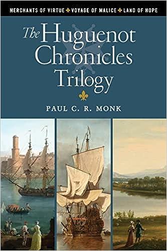 the huguenot chronicles  paul c. r. monk 191964864x, 978-1919648644