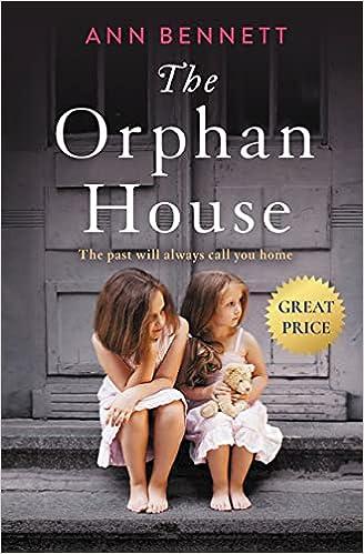 the orphan house  ann bennett 1538707519, 978-1538707517