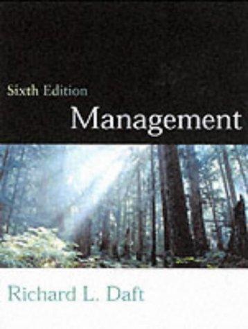 management 6th edition richard l. daft 0030351383, 9780030351389