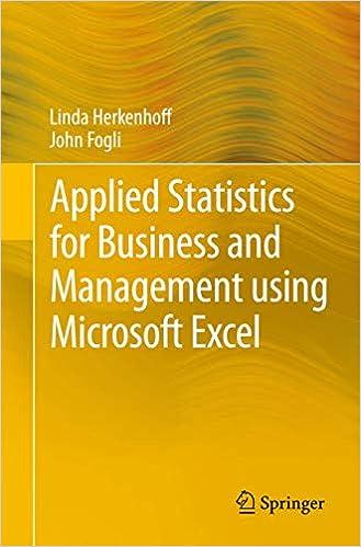 applied statistics for business and management using microsoft excel 1st edition linda herkenhoff, john fogli