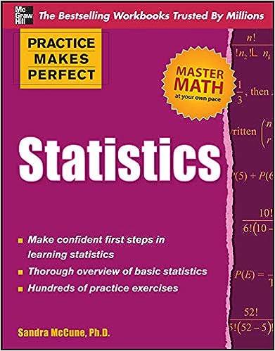 practice makes perfect statistics 1st edition sandra mccune 0071638180, 978-0071638180