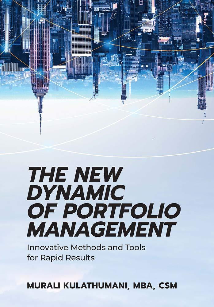 the new dynamic of portfolio management innovative methods and tools for rapid results 1st edition murali