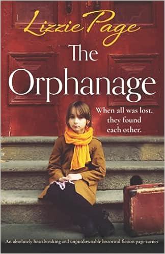 the orphanage when all was lost they found eachother  lizzie page 1800192061, 978-1800192065