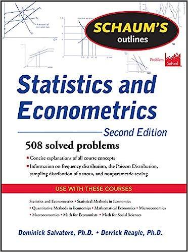 schaums outline of statistics and econometrics 508 solved problems 2nd edition dominick salvatore 0071755470,