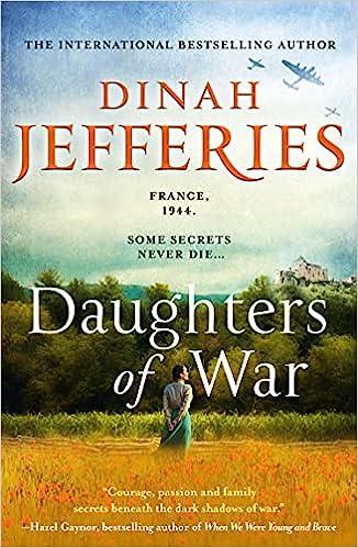 daughters of war some secrets never die  dinah jefferies 0008479410, 978-0008479411