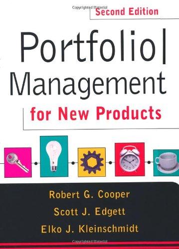 portfolio management for new products 2nd edition robert g. cooper, scott j. edgett, elko j kleinschmidt