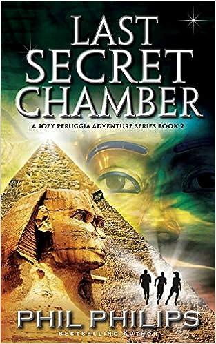 last secret chamber a joey peruggia adventure series book 2  mr phil philips 0648272400, 978-0648272403