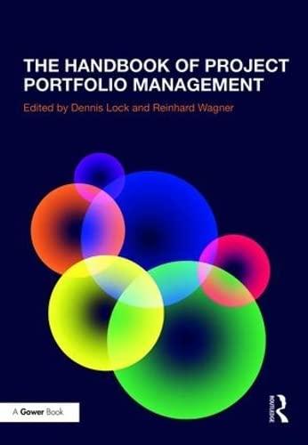 the handbook of project portfolio management 1st edition dennis lock, reinhard wagner 1138635014,