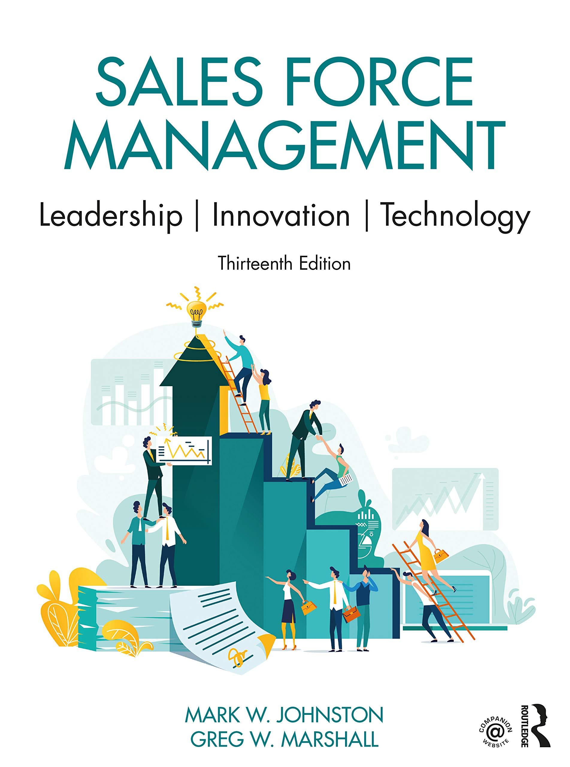 sales force management leadership innovation technology 13th edition mark w. johnston, greg w. marshall