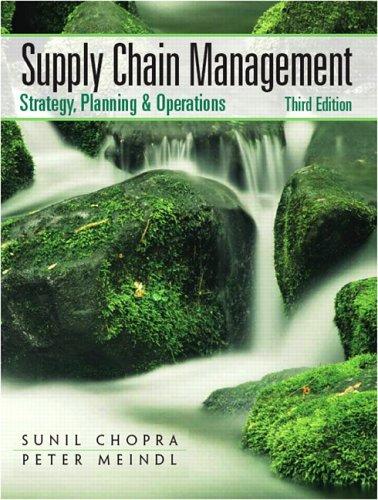 supply chain management strategy planning and operation 3rd edition sunil chopra, peter meindl 0131730428,