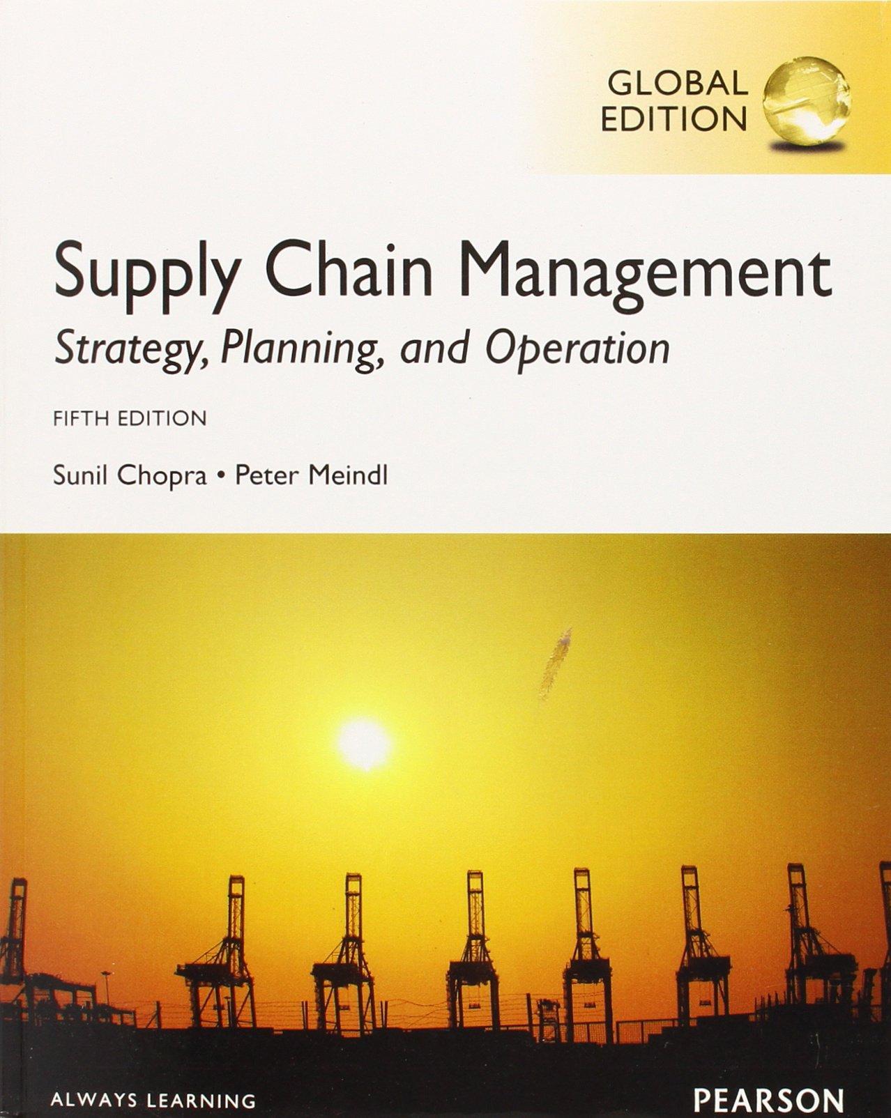 supply chain management strategy planning and operation 5th global edition sunil chopra 0273765221,