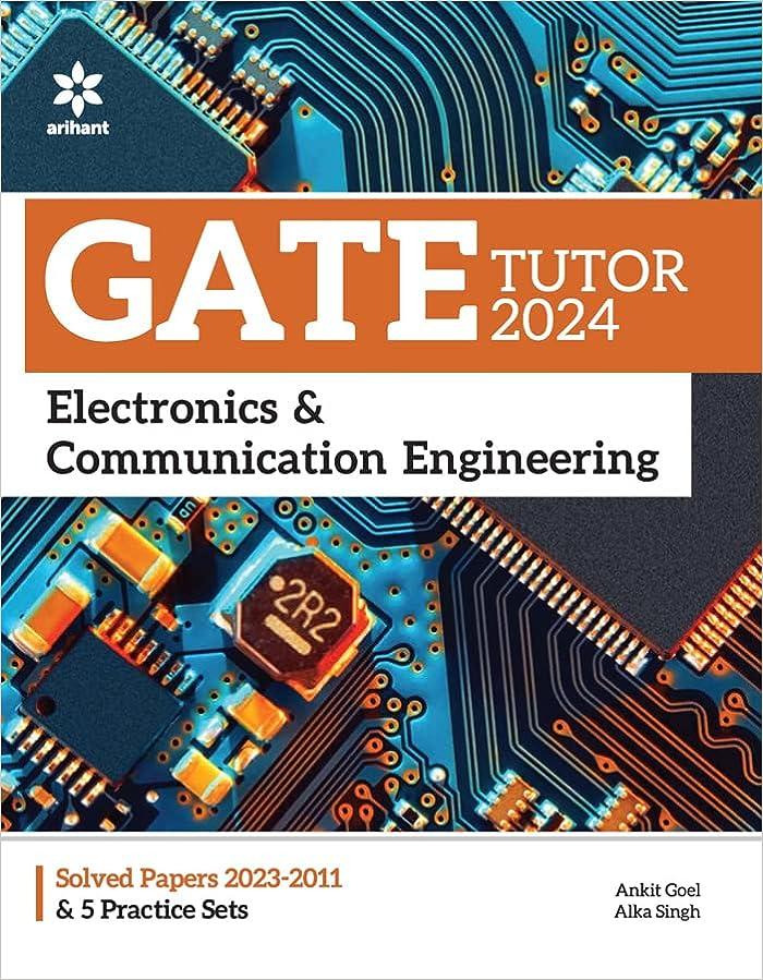 gate tutor 2024 electronics and communication engineering 2024 edition alka singh er.ankit goel 9388127986,