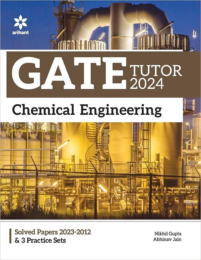gate tutor 2024 chemical engineering 2024 edition abhinav jain nikhil gupta 9388127854, 978-9388127851