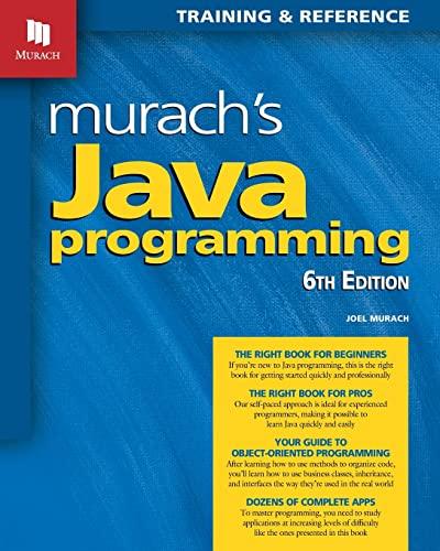 murach's java programming 6th edition joel murach 1943872872, 978-1943872879