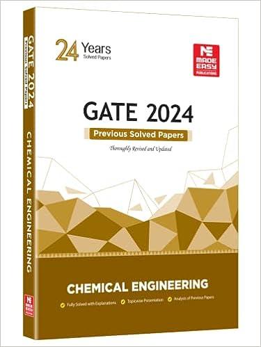 gate 2024 previous year solved papers chemical engineering 2024 edition made easy team 9395548878,