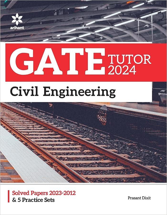 gate tutor 2024 civil engineering 2024 edition prasant dixit 9388127846, 978-9388127844