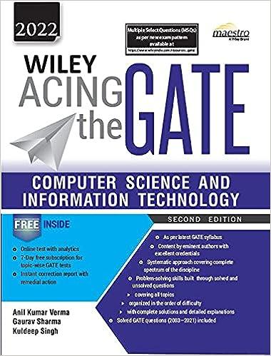 wiley acing the gate computer science and information technology 2022 2022 edition anil kumar verma, gaurav
