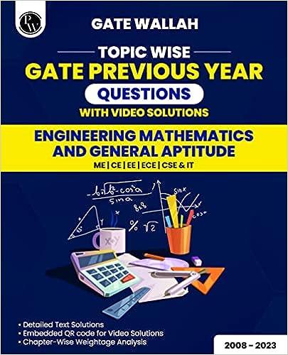 gate wallah topic wise gate previous year questions with video solutions engineering mathematics and general