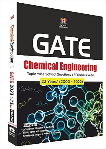 gate 2023 chemical engineering 23 years 2000 - 2022 topic wise solved questions of previous years 2023