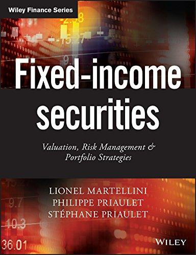 fixed income securities valuation risk management and portfolio strategies 1st edition lionel martellini,