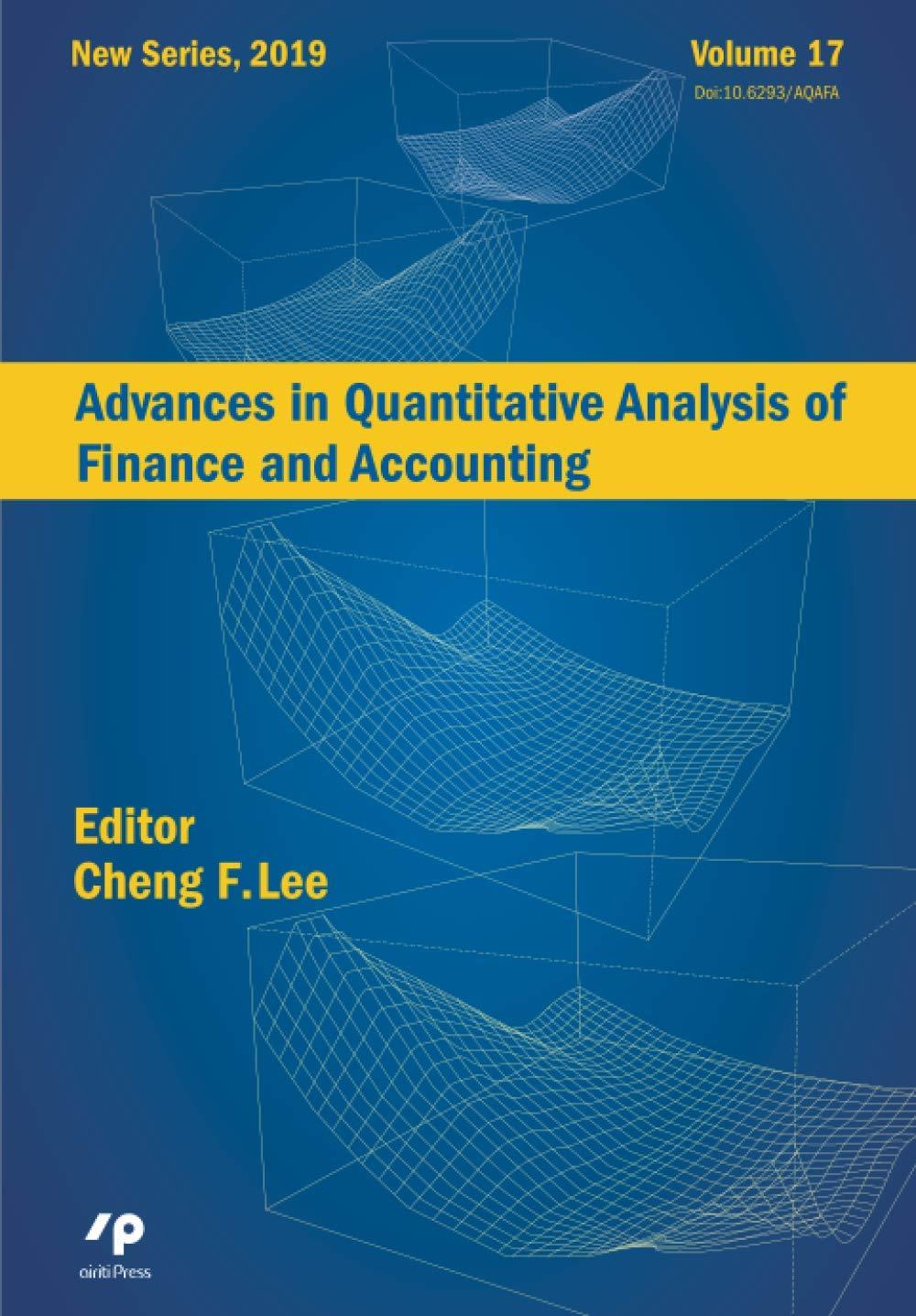 advances in quantitative analysis of finance and accounting new series volume 17 1st edition cheng-few lee
