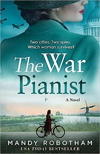 the war pianist two cities two spies which woman survives  mandy robotham 0008564302, 978-0008564308