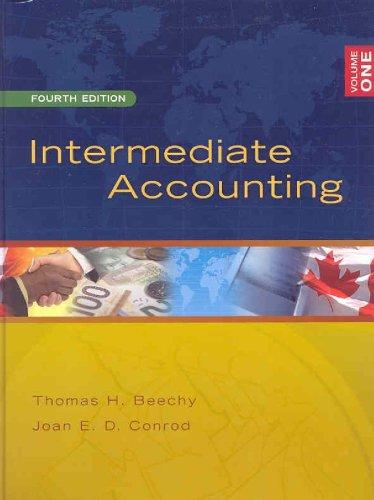 intermediate accounting volume 1 4th edition thomas beechy, joan e. conrod 0070978859, 978-0070978850