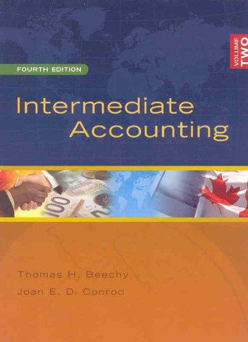 intermediate accounting volume 2 4th edition thomas beechy, joan e. conrod 0070978867, 978-0070978867