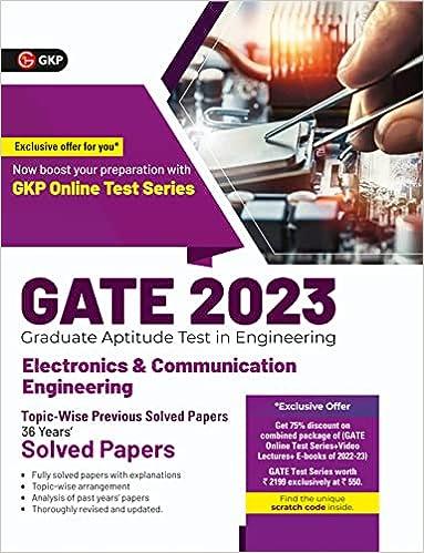 GATE 2023 Graduate Aptitude Test In Engineering Electronics And Communication Engineering Topic Wise Previous 36 Years  Solved Papers