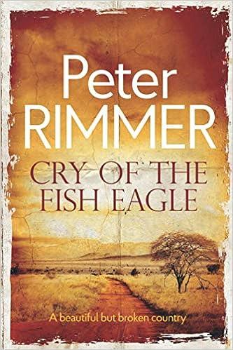 cry of the fish eagle  peter rimmer 1497412579, 978-1497412576
