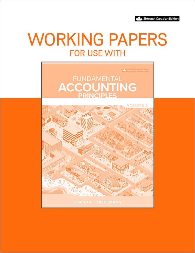 working papers for fundamental accounting principles volume 2 16th canadian edition kermit larson, heidi