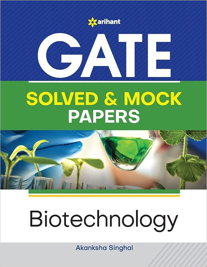 gate solved and mock papers biotechnology 11th edition akanksha singhal 9326195333, 978-9326195331