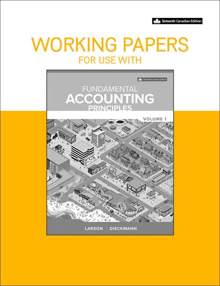 working papers for fundamental accounting principles volume 1 16th canadian edition kermit larson, heidi
